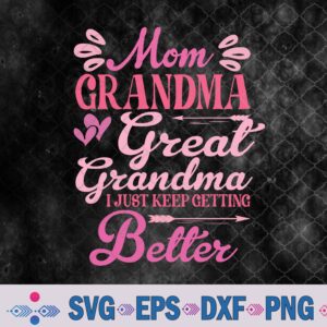 Mom Grandma Great Grandma Svg, Mother's Day Svg, Png, Digital Download