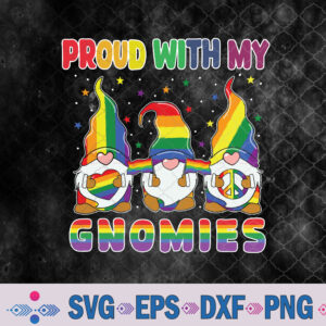 Proud With My Gnomies Svg, Cute Gnome Svg, Png, Digital Download