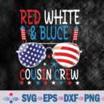 Red White And Blue Cousin Crew 4th Of July American Flag Svg, Png, Digital Download