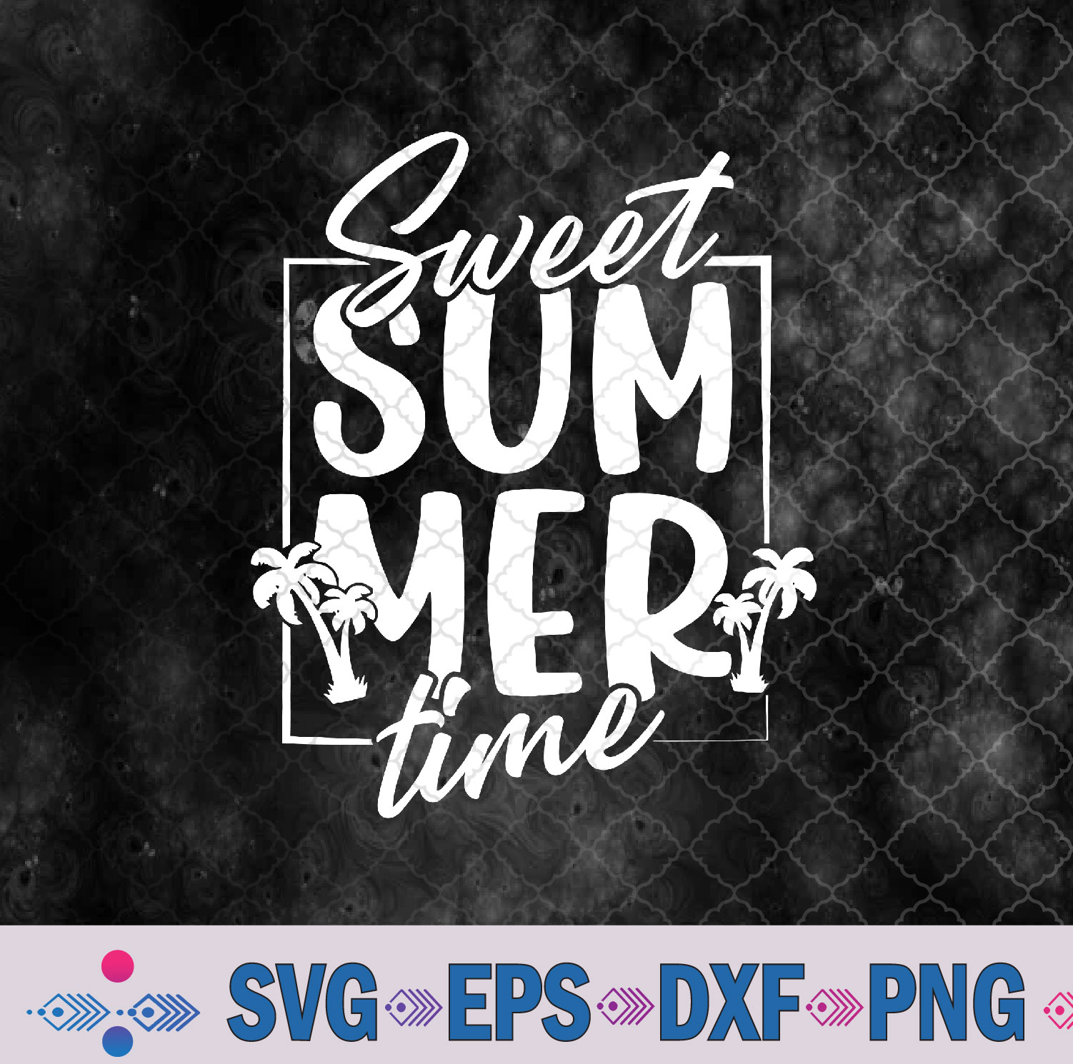 Sweet Summer Time Summer Vibes Svg Design