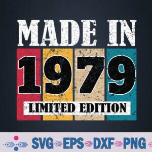 45 Year Old Gifts Made In 1979 Limited Edition 45th Birthday Svg, Png Design