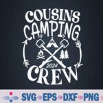 Cousin Camping 2024 Crew Family Summer Vacation Svg Design