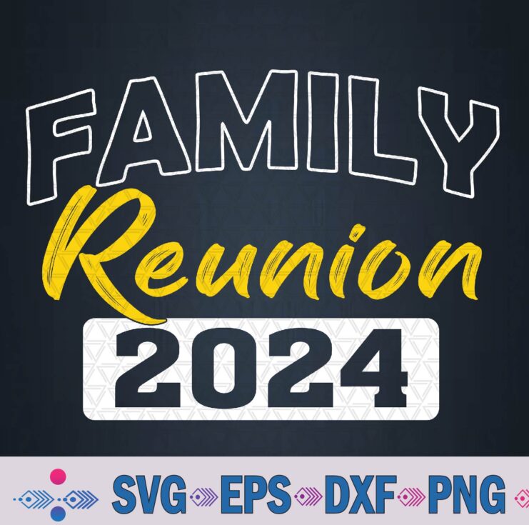 Family Reunion 2024 Gathering Family Meeting Matching Svg, Png Design