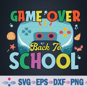 Game Over Back To School Svg Design