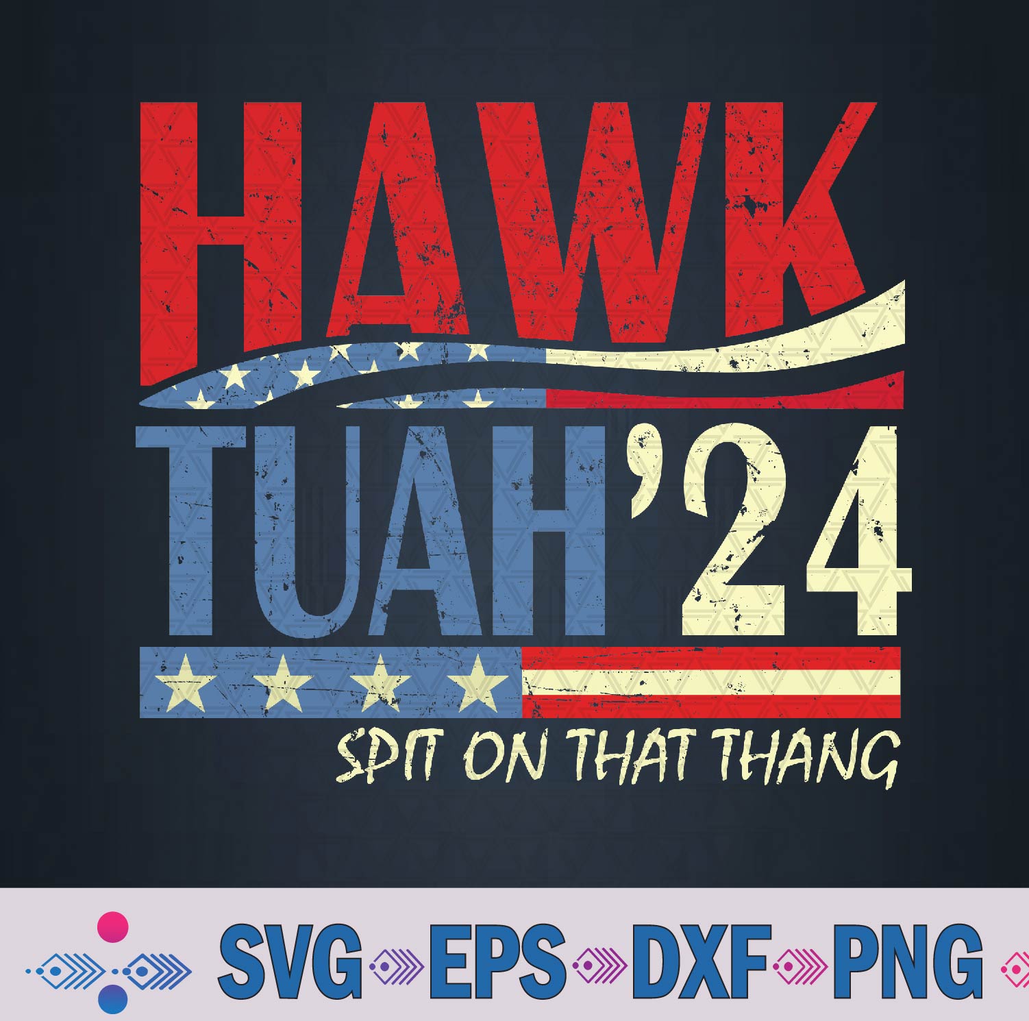 Hawk Tuah 24 Spit On That Thang Retro Svg, Png Design