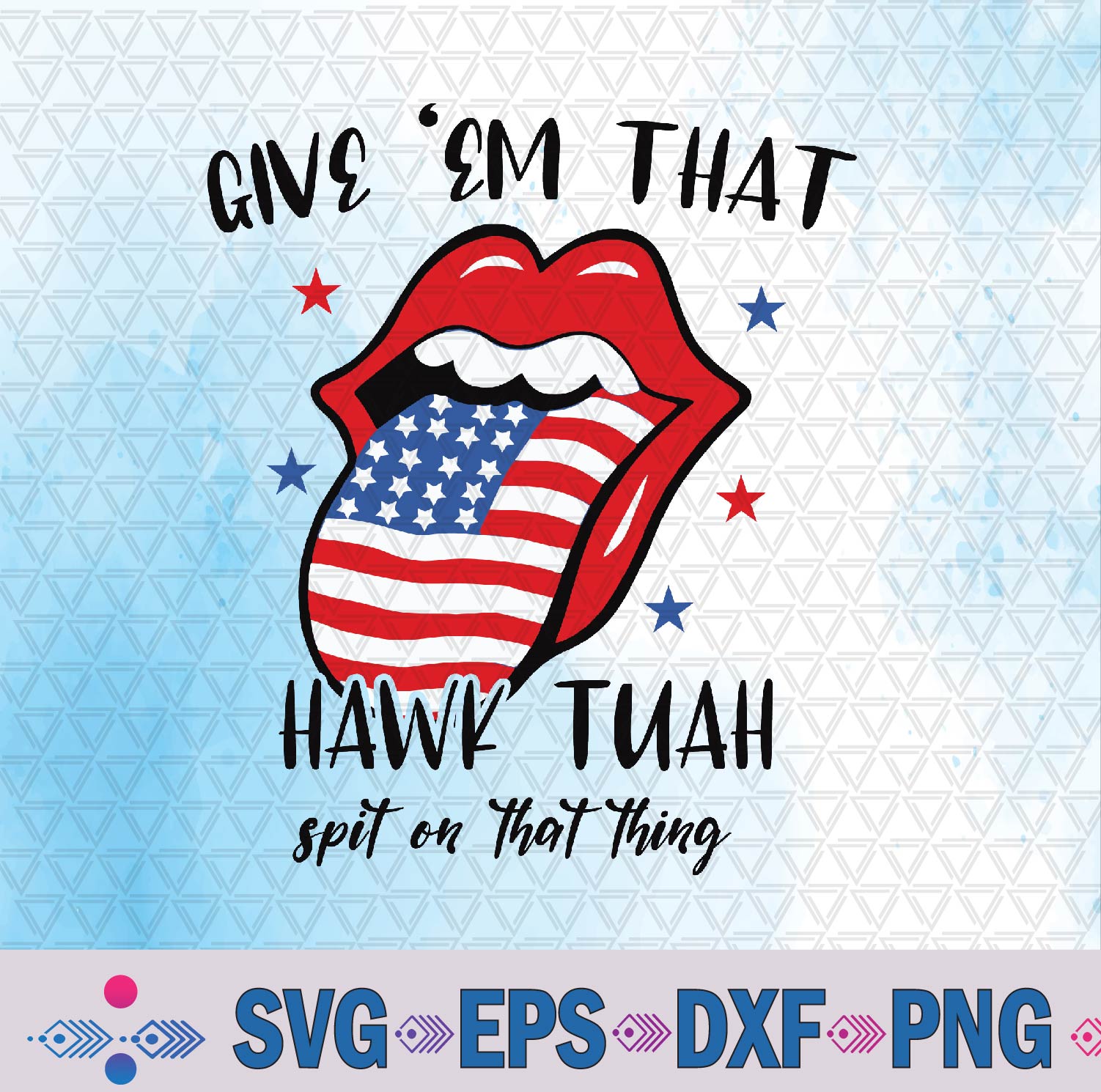 Hawk Tuah Spit On That Thang Svg, Png Design