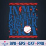 In My Baseball Sister Era Groovy Sister Baseball Svg Design