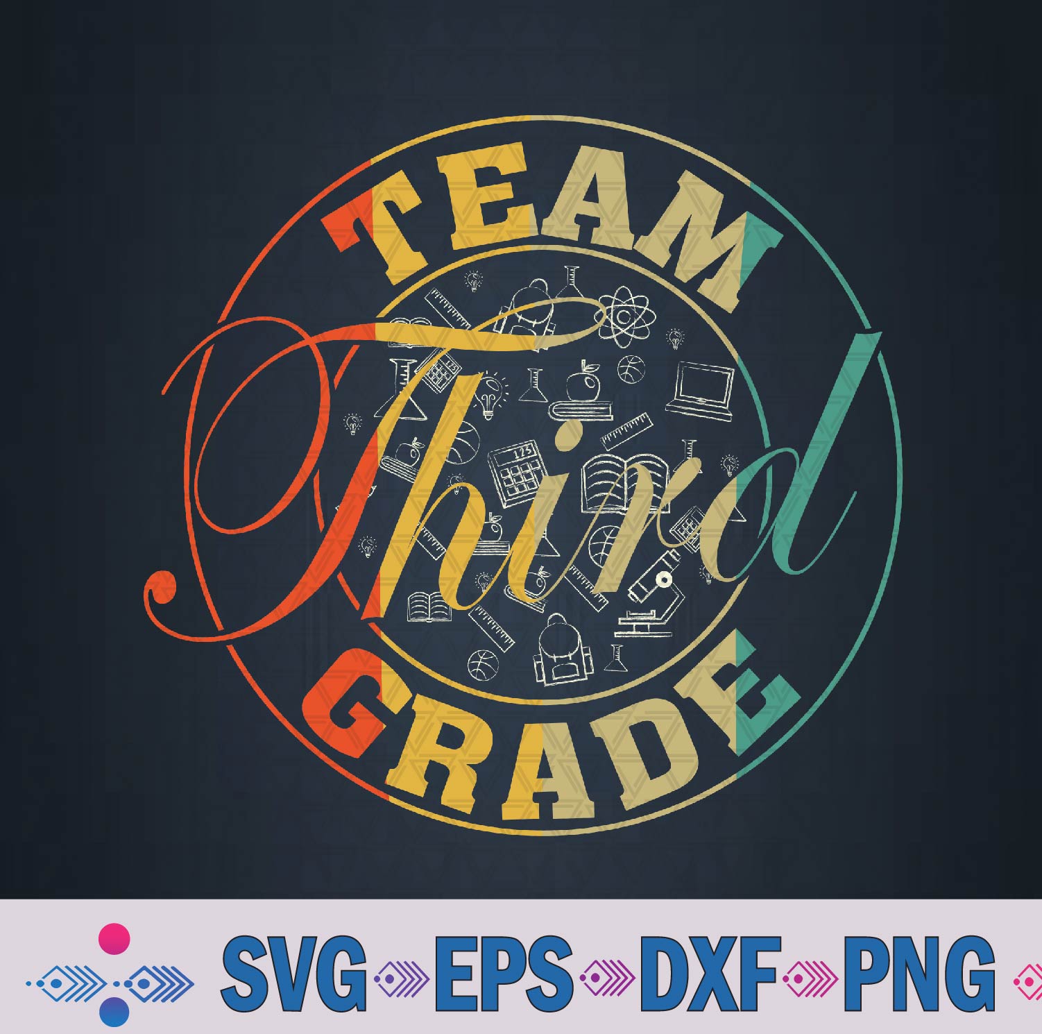 Retro Team Third Grade Back To School First Day Of School Svg Design