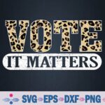 Vote It Matters Men Women Voting Rights Svg, Png Design