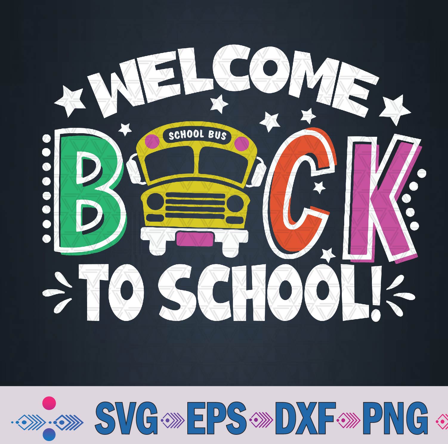 Welcome Back To School Bus Driver First Day Of School Svg, Png Design